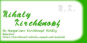 mihaly kirchknopf business card